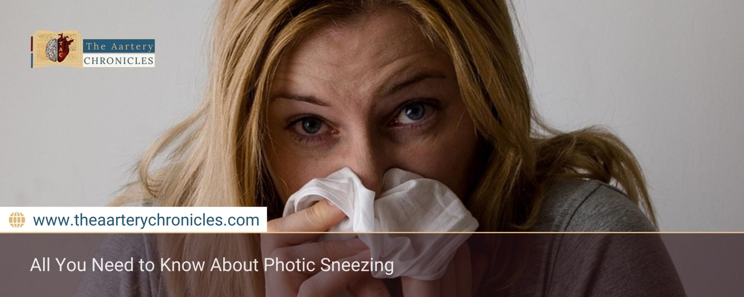 All-You-Need-to-Know-About-Photic-Sneezing-The-Aartery-Chronicles-TAC