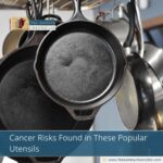 Cancer Risks Found in These Popular Utensils