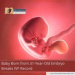 baby-born-from-31-year-old-embryo-breaks-ivf-record-the-aartery-chronicles-tac
