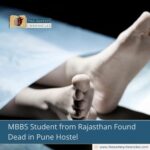 mbbs-student-from-rajasthan-found-dead-in-pune-hostel-the-aartery-chronicles-tac