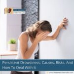 Persistent-Drowsiness-:Causes,-Risks,-And-How-To-Deal-With-It-The-Aartery-Chronicles-TAC
