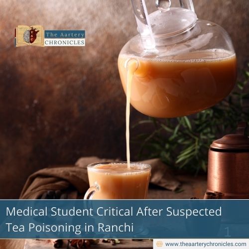 toxic-tea-rims-ranchi-student-hospitalised-after-suspected-poisoningthe-aartery-chronicles-tac