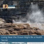 Living Near the Ocean Might Be a Health Secret