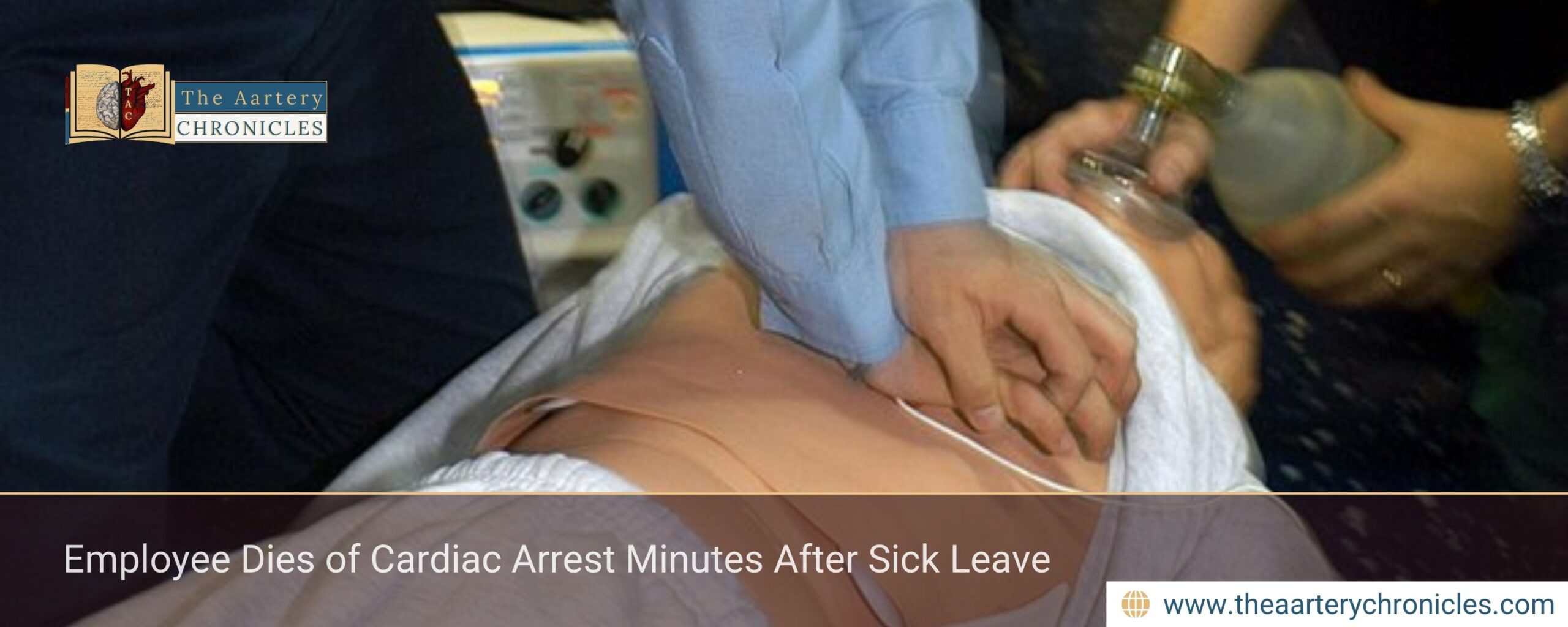 Employee Dies of Cardiac Arrest Minutes After Sick Leave
