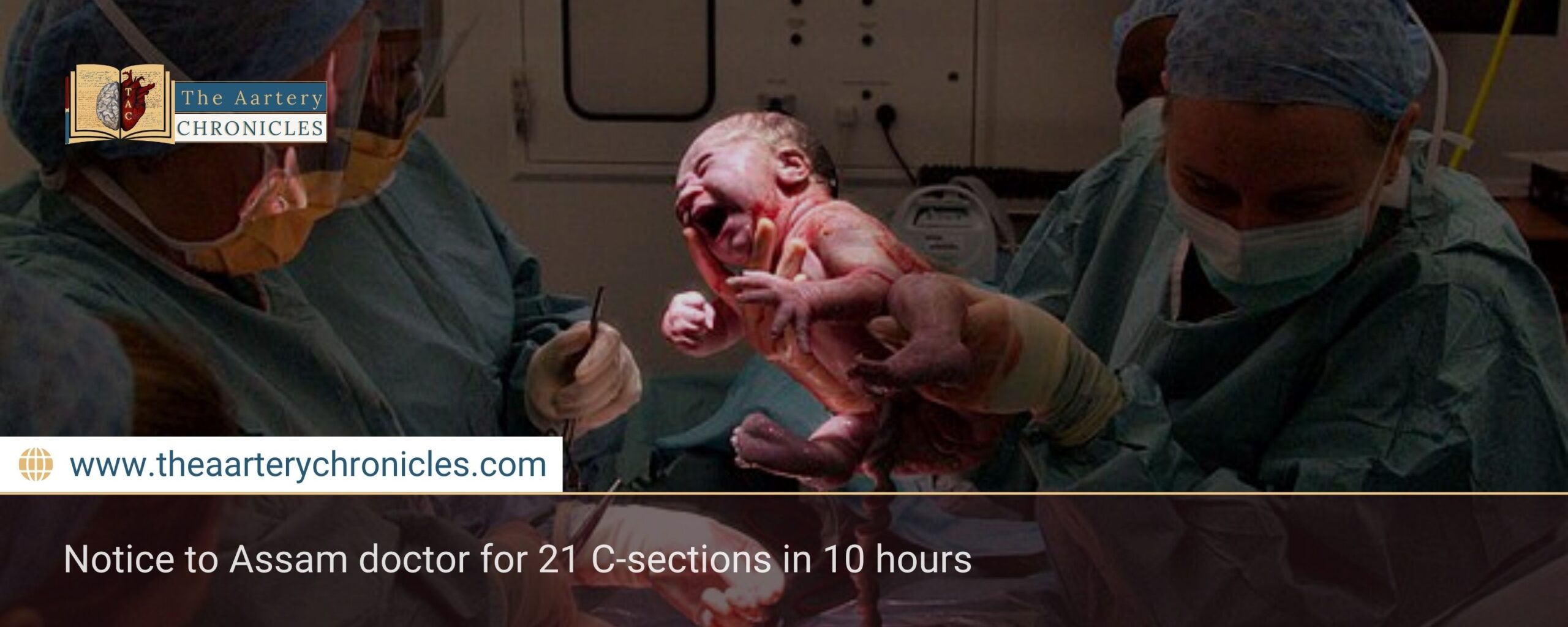 Notice to Assam doctor for 21 C-sections in 10 hours
