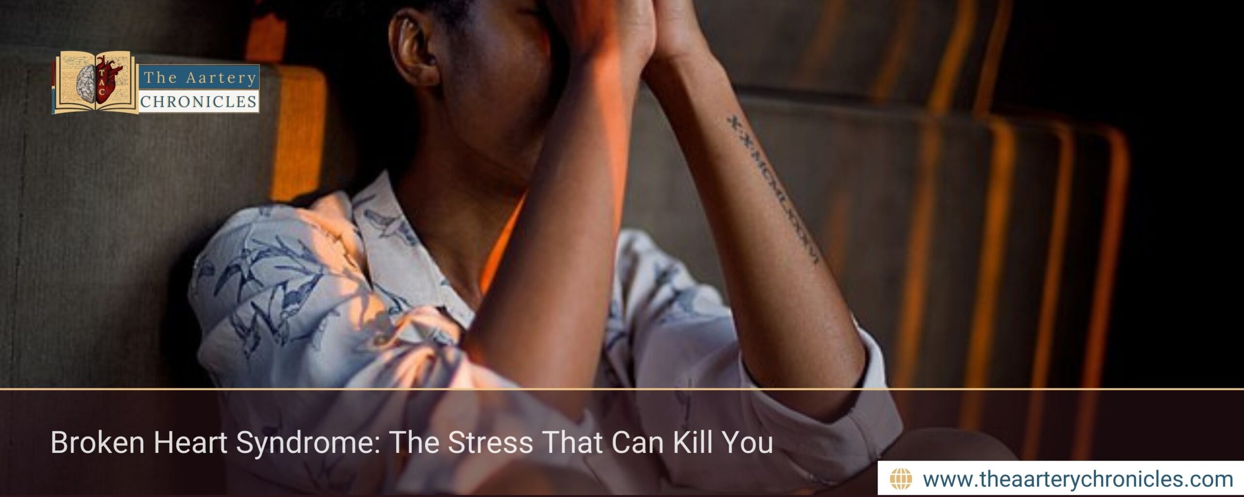 Broken Heart Syndrome: The Stress That Can Kill You