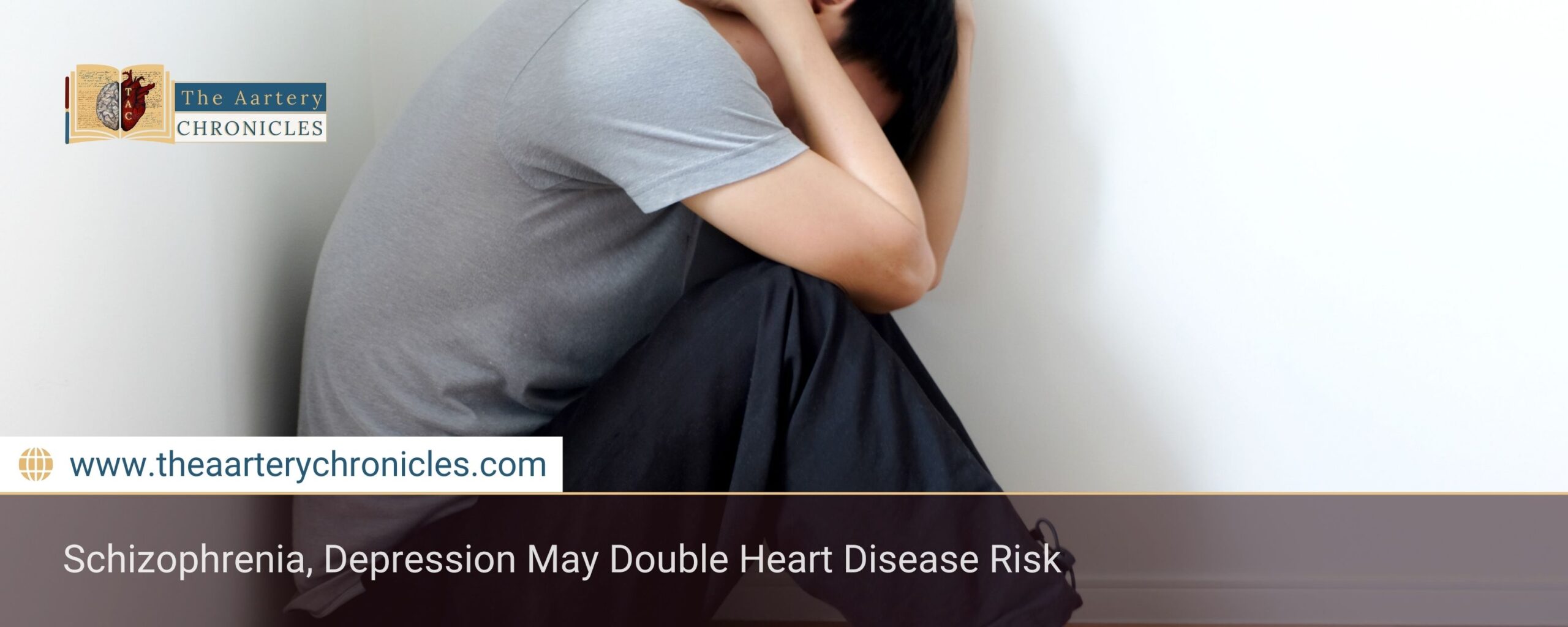 schizophrenia-depression-may-double-heart-risk-the-aartery-chronicles-tac