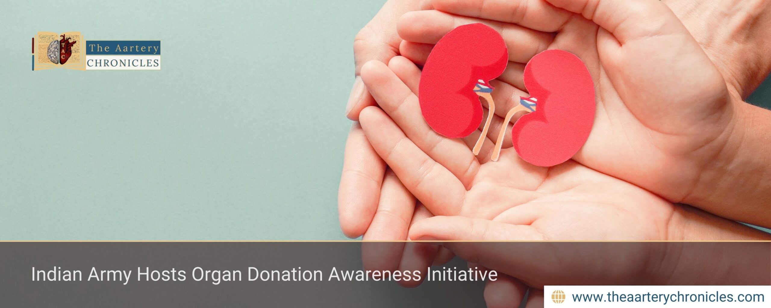 Indian-Army-Hosts-Organ-Donation-Awareness-Initiative-The-Aartery-Chronicles-TAC