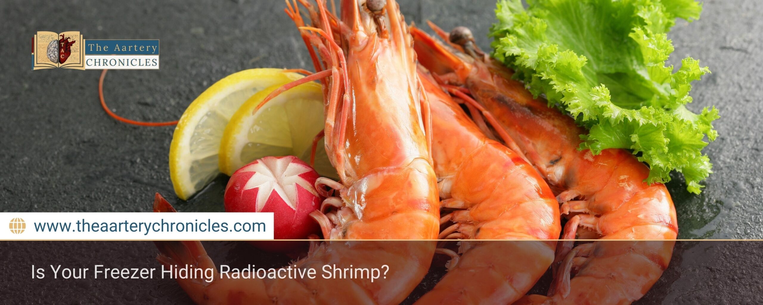 Is Your Freezer Hiding Radioactive Shrimp?