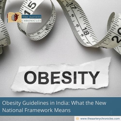 Obesity Guidelines in India: What the New National Framework Means