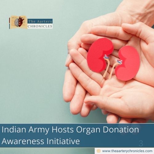 Indian-Army-Hosts-Organ-Donation-Awareness-Initiative-The-Aartery-Chronicles-TAC