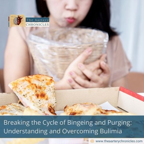 Breaking the Cycle of Bingeing and Purging: Understanding and Overcoming Bulimia