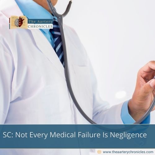 SC: Not Every Medical Failure Is Negligence