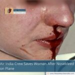 Air India Crew Saves Woman After Nosebleed on Plane