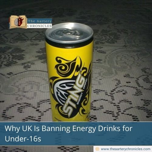 Why UK Is Banning Energy Drinks for Under-16s