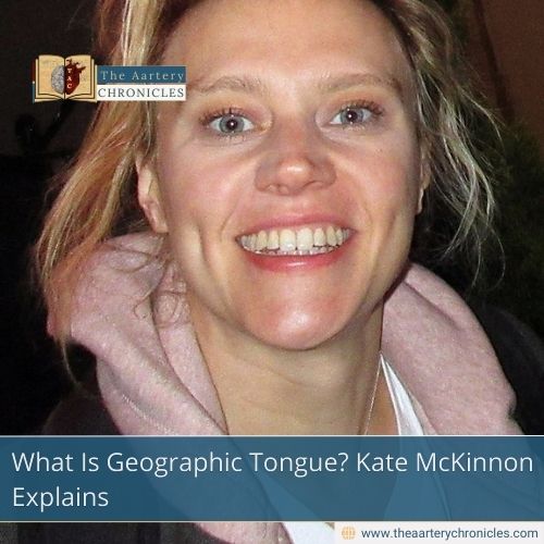 What Is Geographic Tongue? Kate McKinnon Explains
