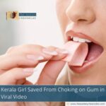 Kerala Girl Saved From Choking on Gum in Viral Video