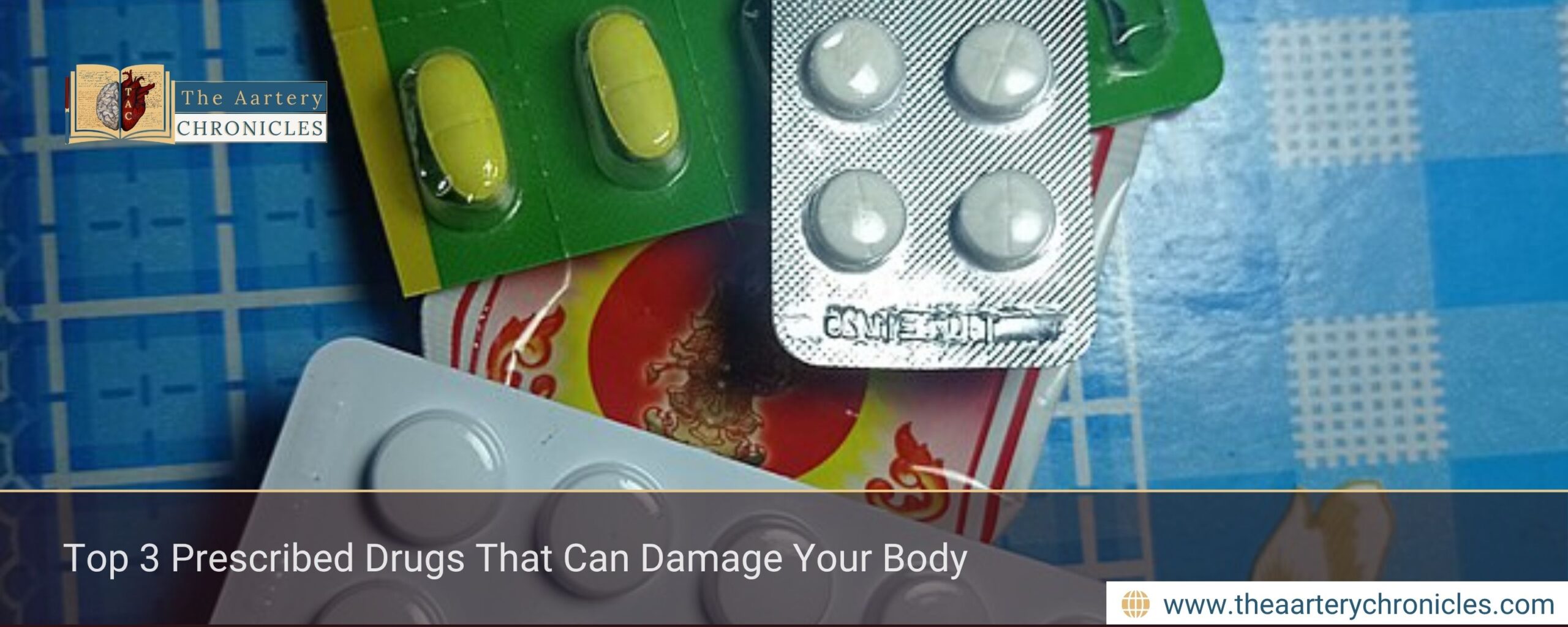 Top 3 Prescribed Drugs That Can Damage Your Body