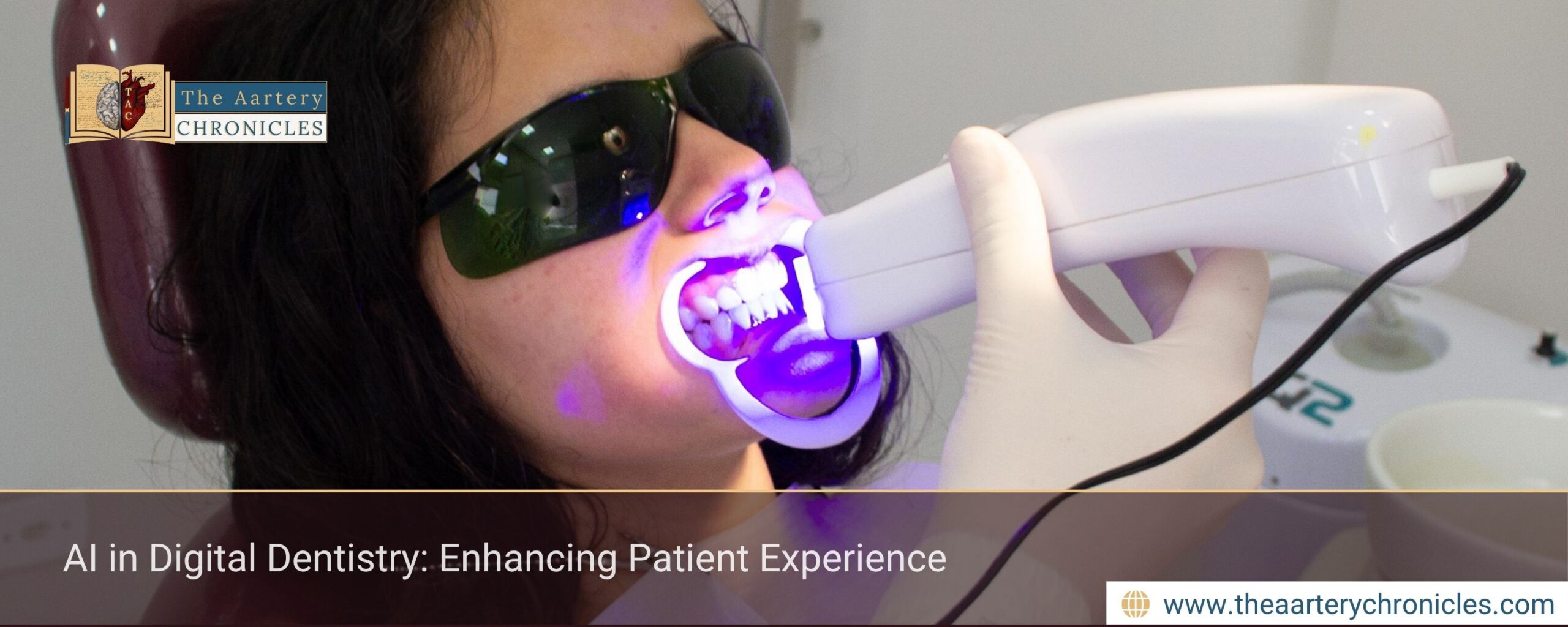 AI-in-Digital-Dentistry:-Enhancing-Patient-Experience-The-Aartery-Chronicles-TAC
