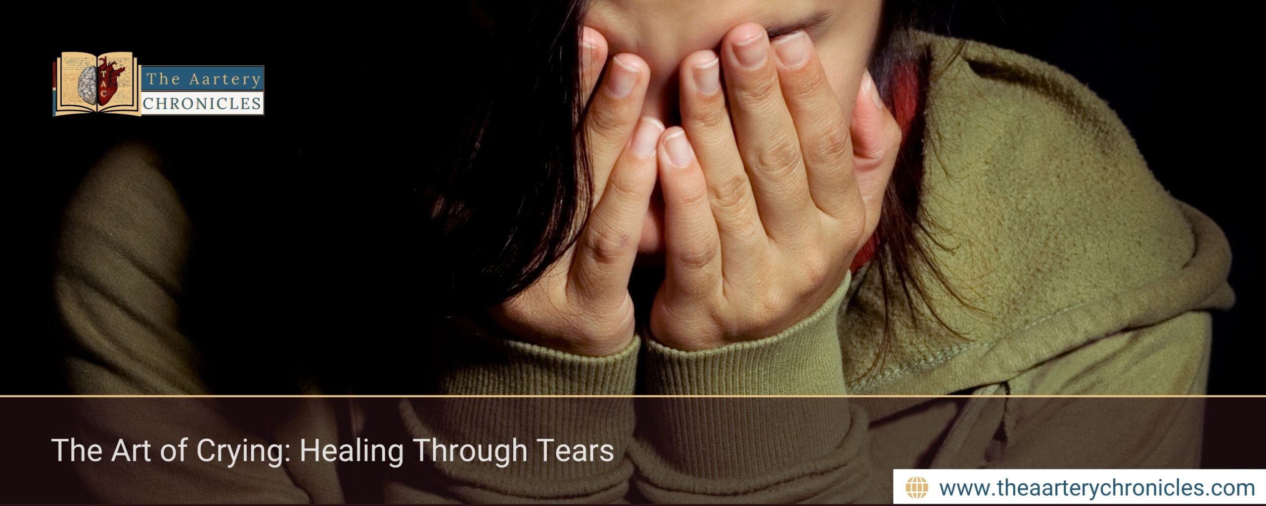 tears-that-heal-how-crying-heals-the-mind-the-aartery-chronicles-tac