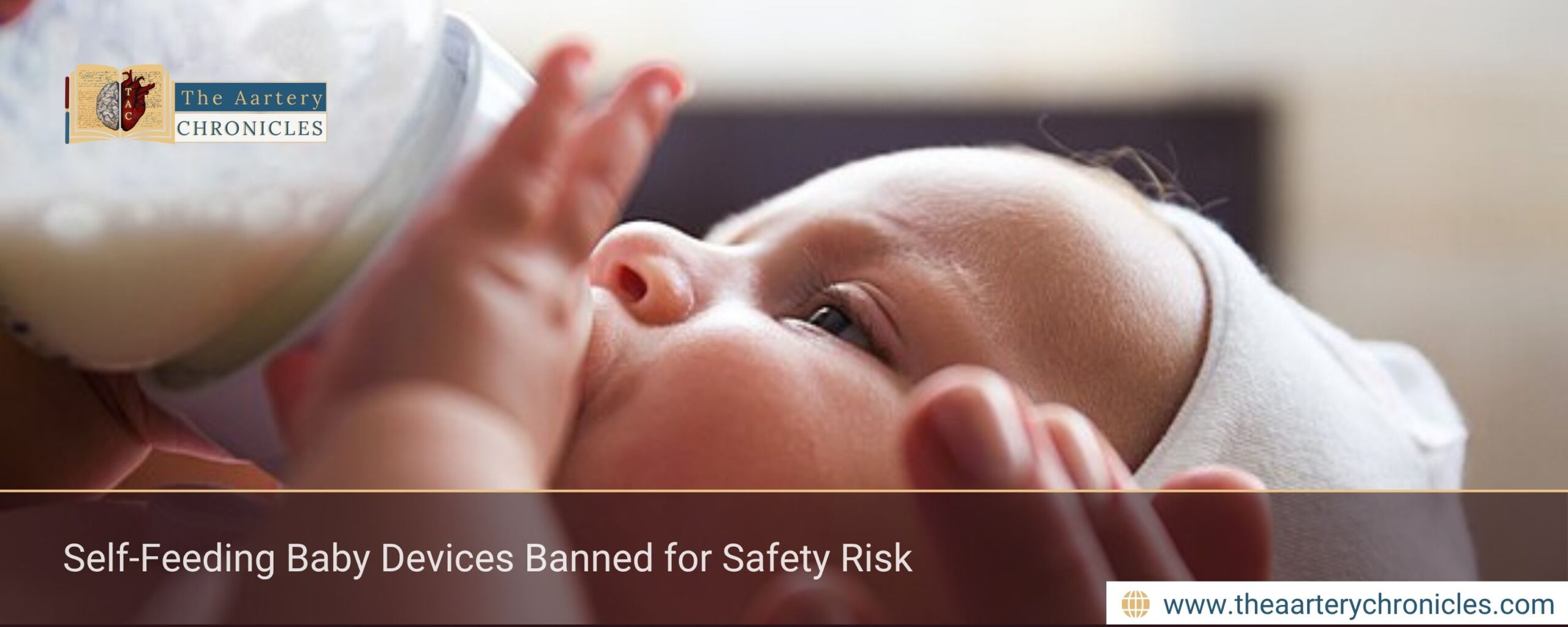 Self-Feeding Baby Devices Banned for Safety Risk