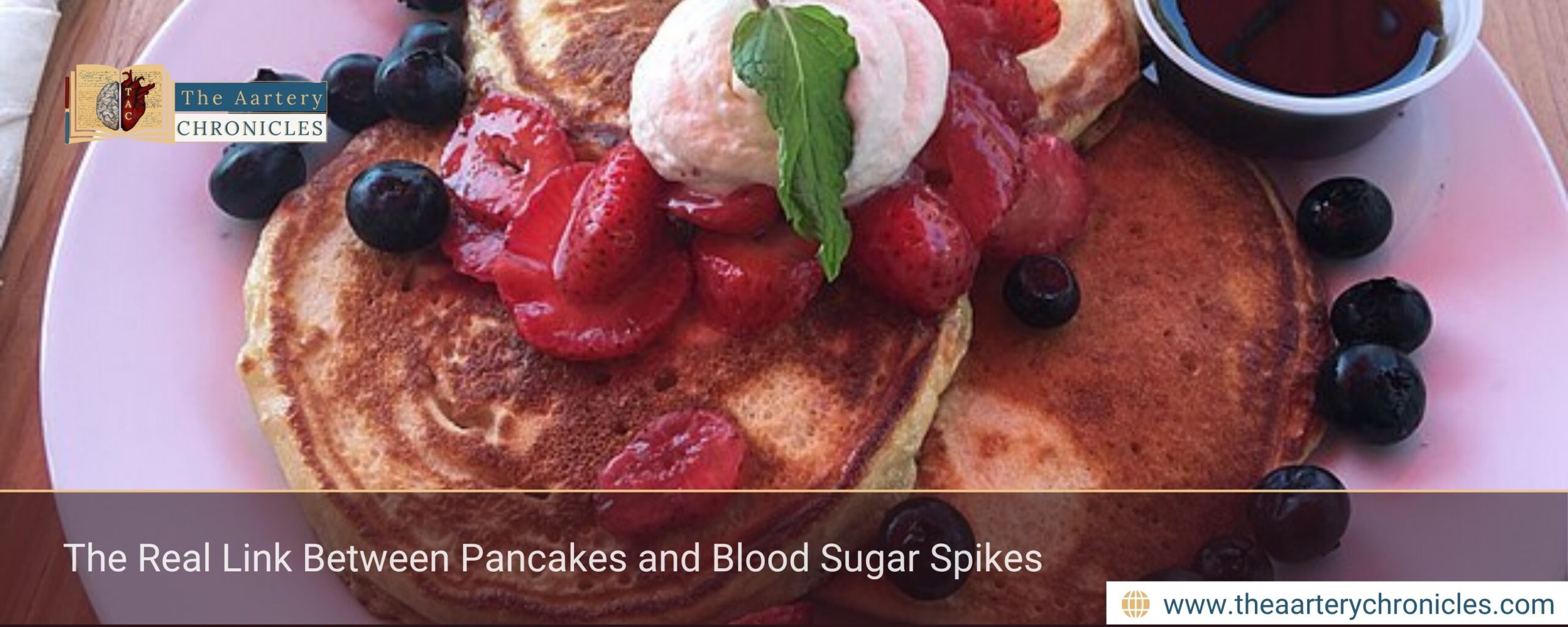 The Real Link Between Pancakes and Blood Sugar Spikes
