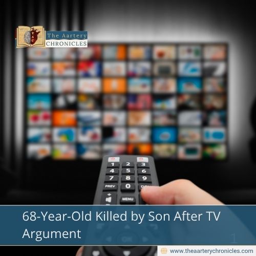 68-Year-Old Killed by Son After TV Argument