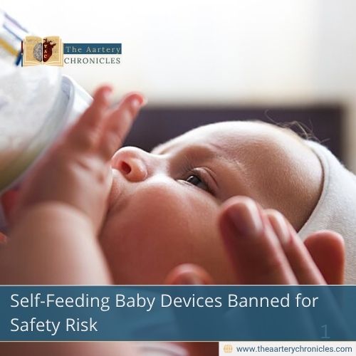 Self-Feeding Baby Devices Banned for Safety Risk
