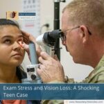 Exam Stress and Vision Loss: A Shocking Teen Case