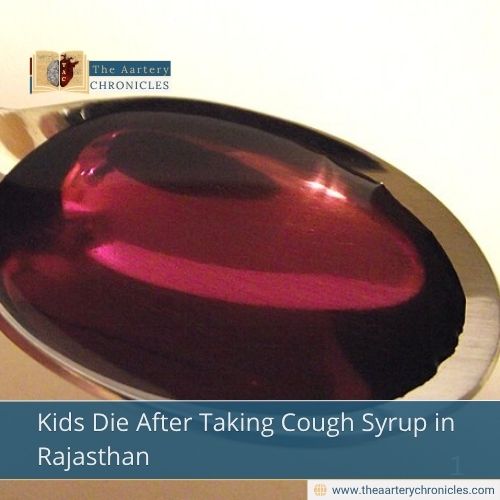 Kids Die After Taking Cough Syrup in Rajasthan
