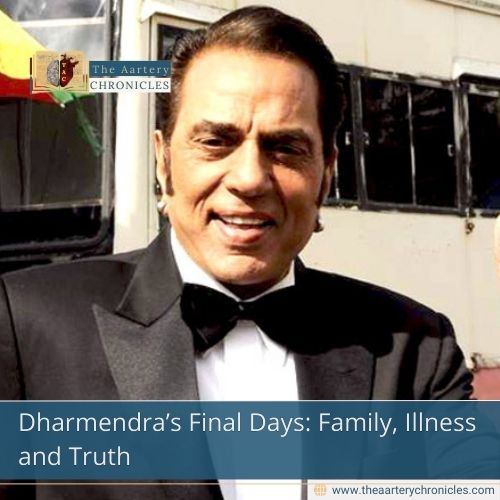 Dharmendra’s Final Days: Family, Illness and Truth
