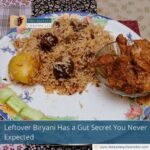 Leftover Biryani Has a Gut Secret You Never Expected