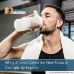 Whey Shakes Called the New Natural Ozempic by Experts