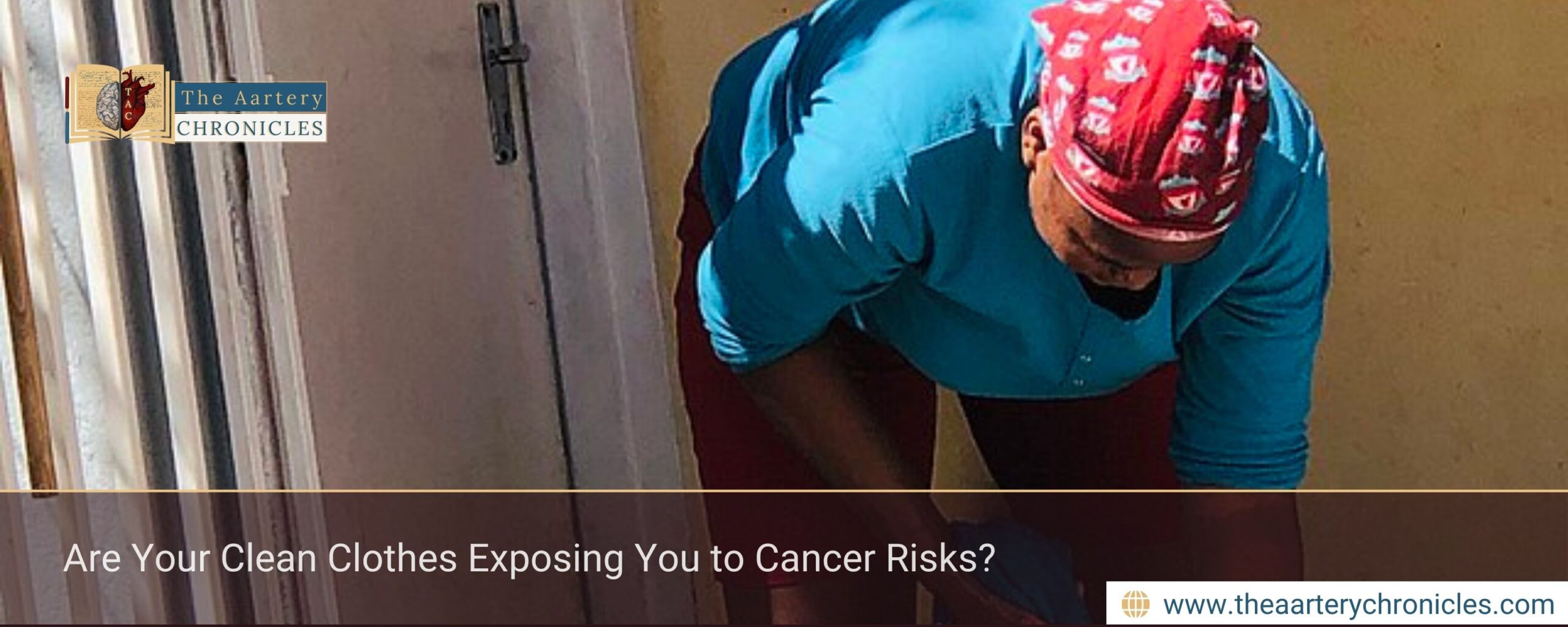 Are Your Clean Clothes Exposing You to Cancer Risks?