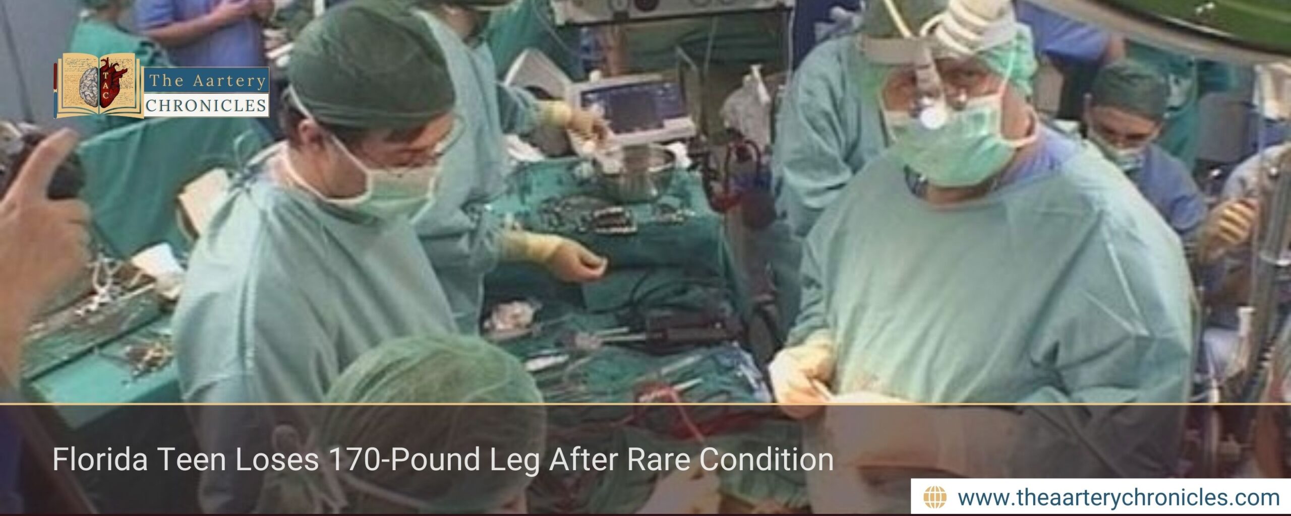 Florida Teen Loses 170-Pound Leg After Rare Condition