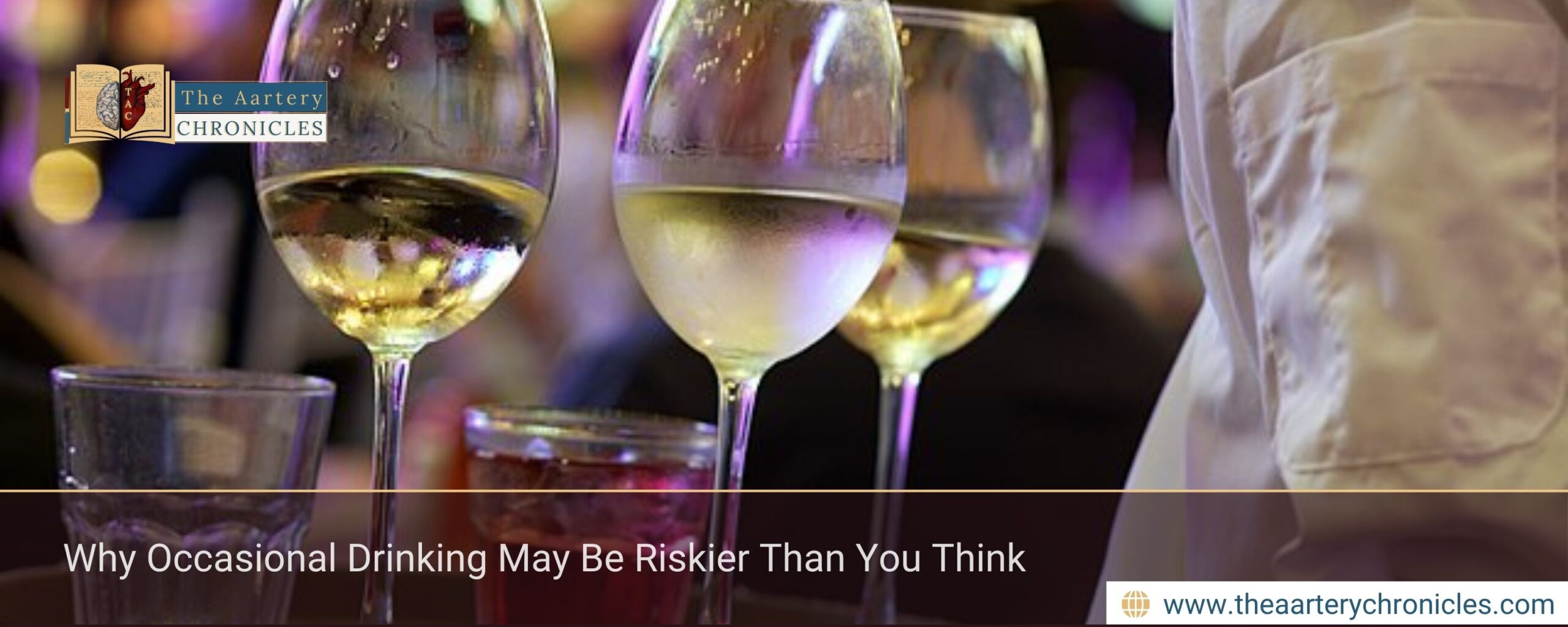 Why Occasional Drinking May Be Riskier Than You Think