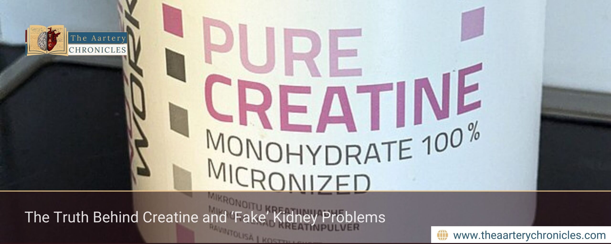 The Truth Behind Creatine and ‘Fake’ Kidney Problems