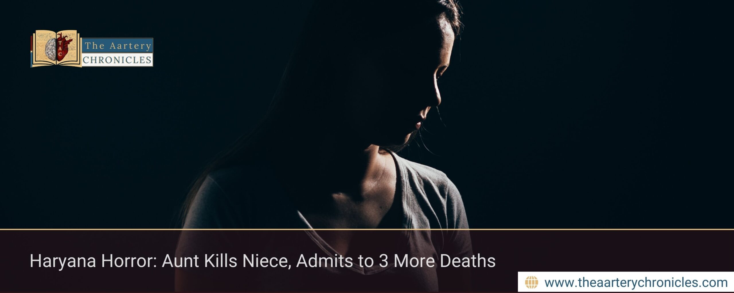 Haryana Horror: Aunt Kills Niece, Admits to 3 More Deaths