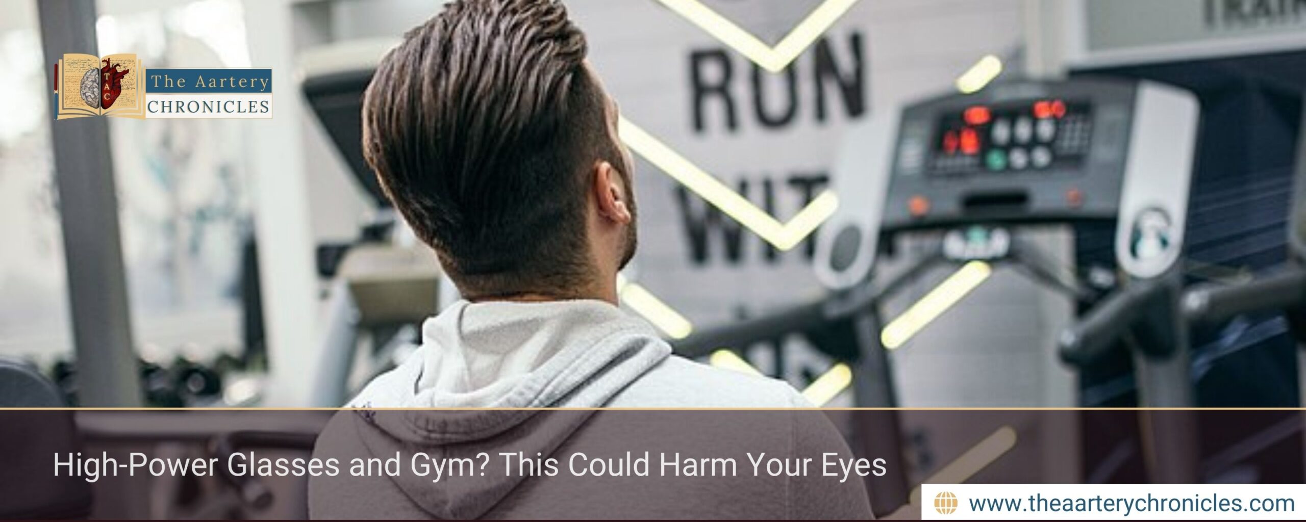 High-Power Glasses and Gym? This Could Harm Your Eyes