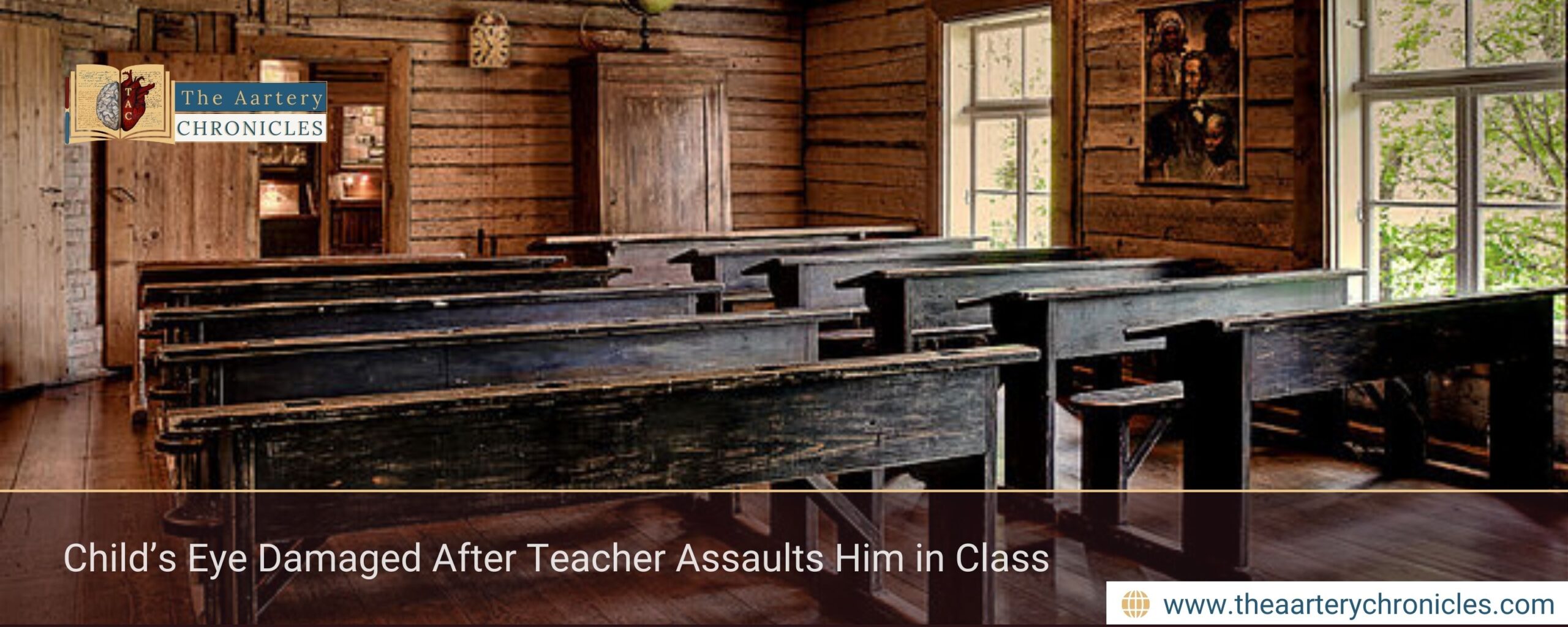 Child’s Eye Damaged After Teacher Assaults Him in Class