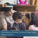 Kids Getting Phones Too Early? New Study Warns Parents
