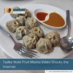 Tadke Wale Fruit Momo Video Shocks the Internet