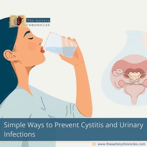Simple Ways to Prevent Cystitis and Urinary Infections