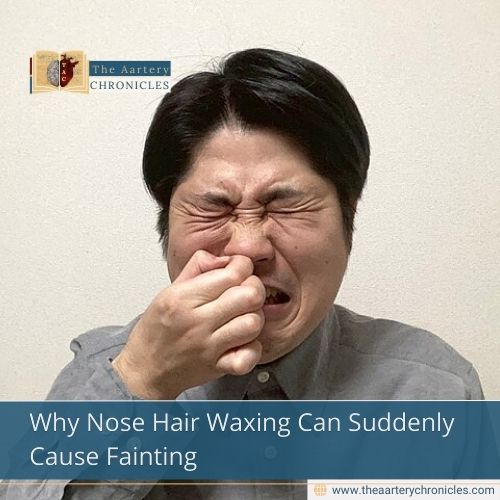 Why Nose Hair Waxing Can Suddenly Cause Fainting
