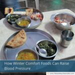 How Winter Comfort Foods Can Raise Blood Pressure