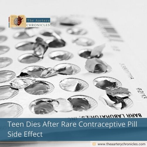 Teen Dies After Rare Contraceptive Pill Side Effect