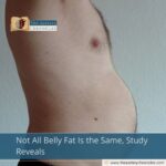 Not All Belly Fat Is the Same, Study Reveals
