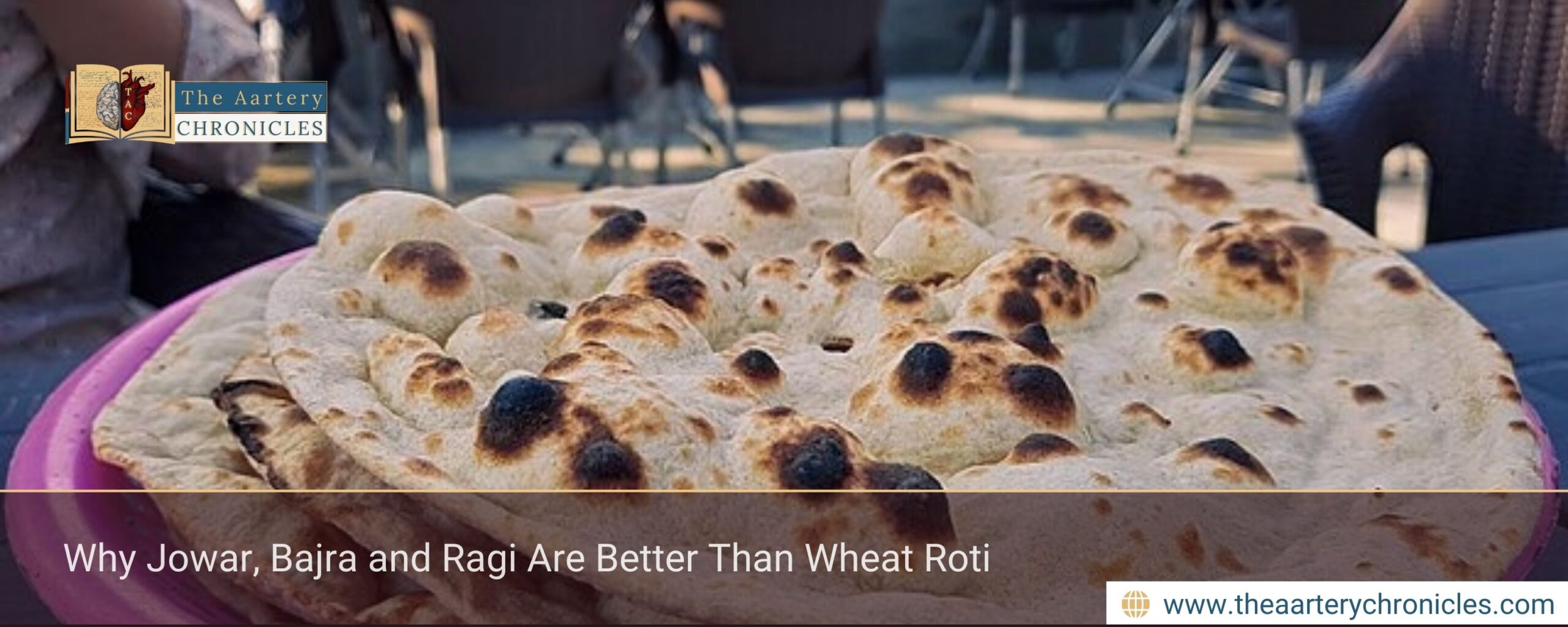 Why Jowar, Bajra and Ragi Are Better Than Wheat Roti