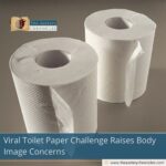 Viral Toilet Paper Challenge Raises Body Image Concerns
