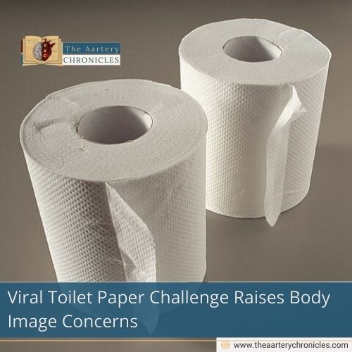 Viral Toilet Paper Challenge Raises Body Image Concerns
